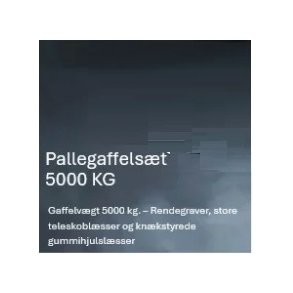 Pallegaffels&aelig;t max. last 5000 kg.