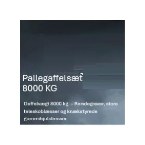 Pallegaffels&aelig;t max. last 8000 kg.