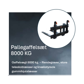 Pallegaffelsæt max. last 8000 kg.